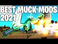 Best Muck Mods 2021