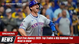 MLB Free Agency 2025: Top Trades \u0026 Big Signings You Need to Know । USA TODAY NEWS