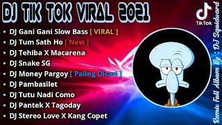 Download Lagu DJ GANI GANI SLOW BASS TIKTOK VIRAL TERBARU 2021 D... MP3 Gratis
