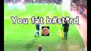 West Ham fans home -v- Chelsea [[You fat B#ST*RD lampard]]