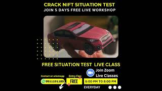 NIFT Situation Test Preparation 2023 #nift #situationtest #niftexam #niftcoaching #bestniftcoaching