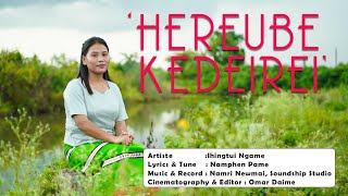 IHINGTUILE NGAME || Hereube kedeirei || Zeme Gospel ||OFFICIAL MUSIC VIDEO||