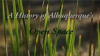 History of Albuquerque's Open Space