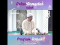 Bulan Ramadan Ialah Program Terbaik - Datuk Dr. Zulkifli Mohamad al-Bakri