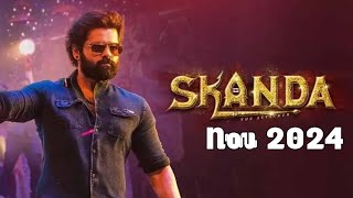 Skanda: The Attacker - Hindi Dubbed Full Movie - Ram Pothineni, Sreeleela, Saiee Manjrekar