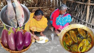 FISH CURRY with BRINJAL cooking &eating by our grandma and mother||rural life India