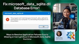 Fix microsoft_data_sqlite.dll Database Error!