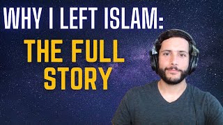 This is Why I Left Islam