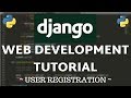 Django Tutorial - User Registration & Sign Up Page