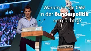 #kurzerklärt: Warum ist die CSU in der Bundespolitik so mächtig?