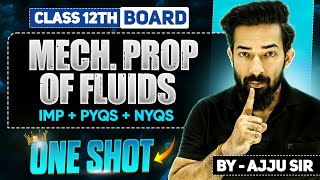 2.Mechanical propertiesb |ONE SHOT | Day 2| PYQs + NYQs |Class 12th By Ajju Sir #hsc #ajjusirphysics