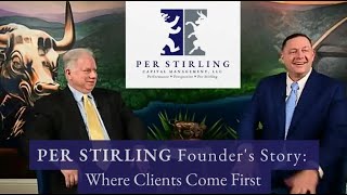 Per Stirling Founder's Journey - Where Clients Come First