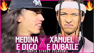 (DESACERTO 😱🔥) MEDINA E DIGO X XAMUEL E DUBAILE | 1ª FASE | STREET FIGHTER | 95° | Linear Ofc