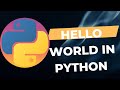 Hello World in Python