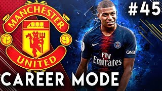 FIFA 19 Manchester United Career Mode EP45 - Mbappe Cannot Stop Scoring!! UCL Returns!!