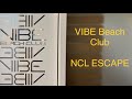 [NCL] Escape: Vibe Beach Club Tour [Dec. 2021]