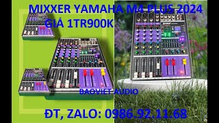 Mixer YAMAHA M4 2024. loại 1 4kg. ĐT ZAlo.0986921168