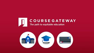 CourseGateway Platform Overview