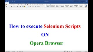 How to execute Selenium Scripts on Opera Browser