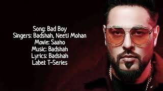 Bad Boy Lyrics | Badshah | Neeti Mohan | Saaho | Prabhas, Jacqueline Fernandez | Top Movies