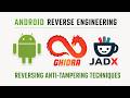 Android Reverse Engineering - Reversing Anti-Tampering Techniques