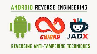 Android Reverse Engineering - Reversing Anti-Tampering Techniques