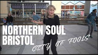 CITY OF FOOLS - NORTHERN SOUL DANCING IN BRISTOL