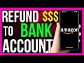 How to Send Refund Money From Amazon to Bank Account (2024 METHOD!)