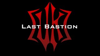 Last Bastion