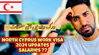 Work Visa Information for North Cyprus | Cyprus Visa Information With New Salaries Update | #cyprus