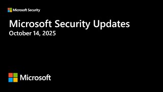 Security Update Release Summary October 2025