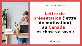 🇨🇦 Lettre de présentation (lettre de motivation) au Canada / Québec : les choses à savoir