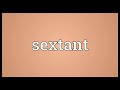 sextant meaning