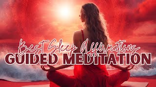 Best Sleep Affirmations | Guided Meditation