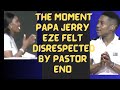 Moment Pastor Jerry Eze  Felt Disrespected By Pastor Eno For Interrupting Him👉Eno quickly begged