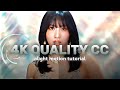 4k quality cc tutorial || alight motion tutorial