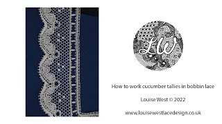 How to work Cucumber tallies in bobbin lace