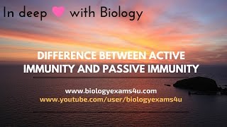 Difference between Active immunity and Passive immunity