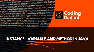 Instance , Variable and Method in Java #development