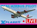 Real Airbus Pilot Flies the ToLiss A340-600 Live! Heathrow to Marrakesh XP11