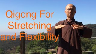 20 Minute Qigong Daily Routine for Stretching and Flexibility