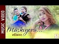 Maskiyara - New Nepali Song || Ft. Dip Raj Thapa, Sarika Sunar || Dip Raj Thapa