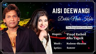 Aisi Deewangi (Lyrics) - Alka Yagnik, Vinod Rathod | Shahrukh Khan | 90's Hit Romantic Love Songs