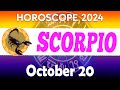 🔴 BLESSINGS COME TO YOUR LIFE TODAY 🔴 horoscope 👀 horoscope for today scorpio OCTOBER 20 2024 ♏️ 💚