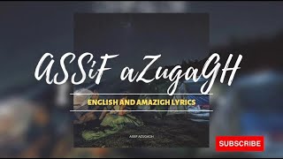 JUBANTOUJA - Assif Azugagh Lyrics