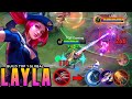 WTF DAMAGE!! LAYLA BEST 1 HIT DELETE BUILD 2024!! Build Top Global Layla 2024 Gameplay!!! - Mlbb