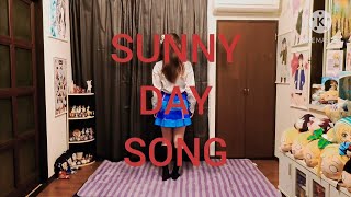 SUNNYDAYSONG 【 踊ってみた 】  反転