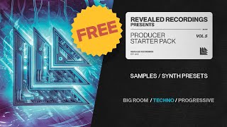 [FREE] Revealed Producer Starter Pack Vol. 5 (Sample Pack | Synth Presets) Big Room, Future Rave