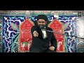 jang e ohad maulana mohammad hussaini battle of ohad 2022 majlis mehdi channel