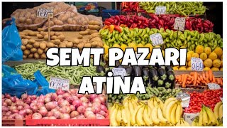 ATİNA'DA SEMT PAZARI FİYATLAR | YUNANİSTAN